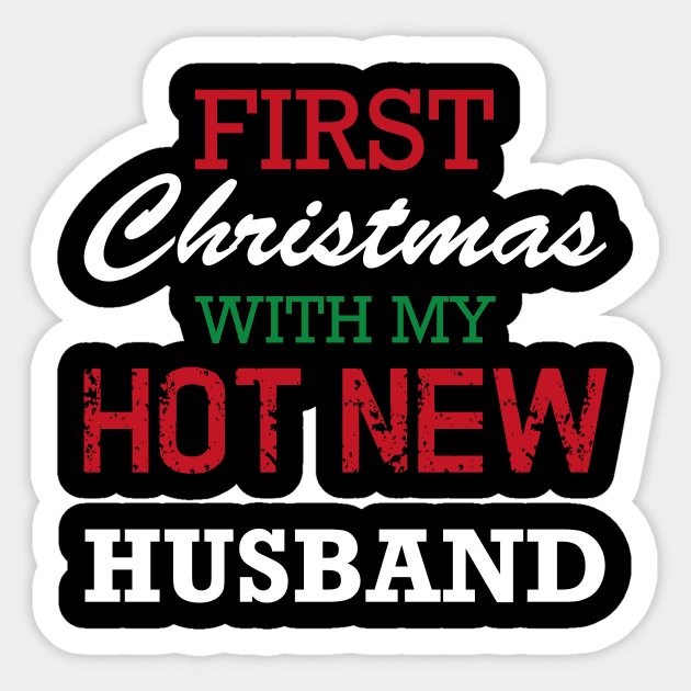 First Christmas With My Hot New Husband Sticker by Abir's Store